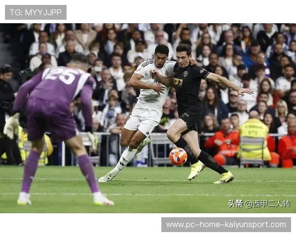 西甲皇马门前把握机会,前锋再现致命一击